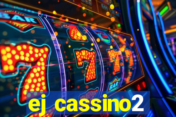 ej cassino2